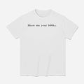 Dua Lipa Show Me Your Books Shirt
