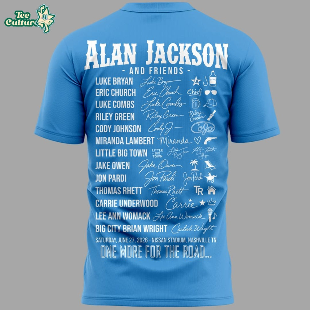 Exclusive Version Alan Jackson “Last Call… The Finale” Tshirt