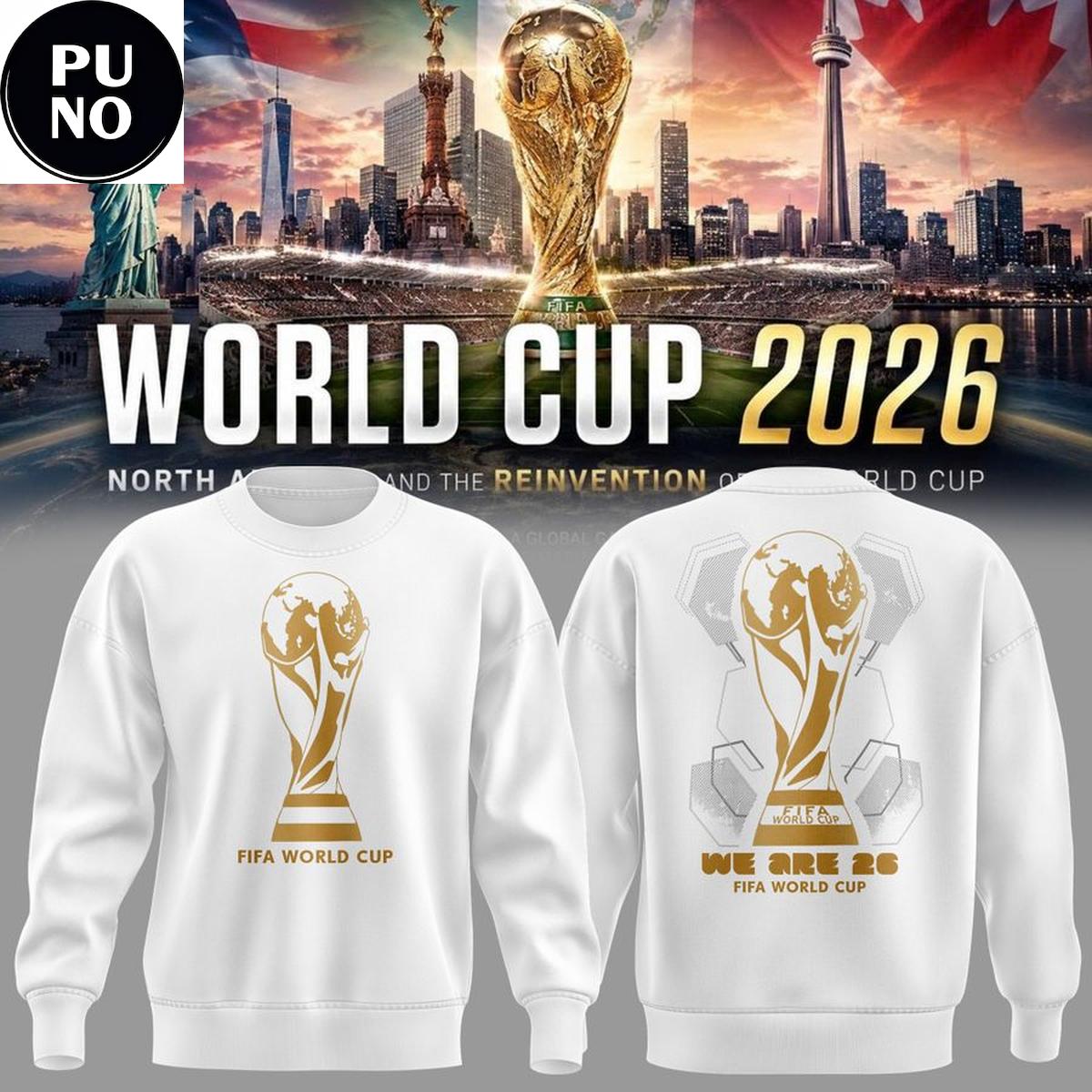 FIFA World Cup 2026 We Are 26 Hoodie T-Shirt