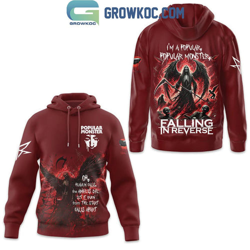 Falling In Reverse I’m A Popular Monster Hoodie T-Shirt
