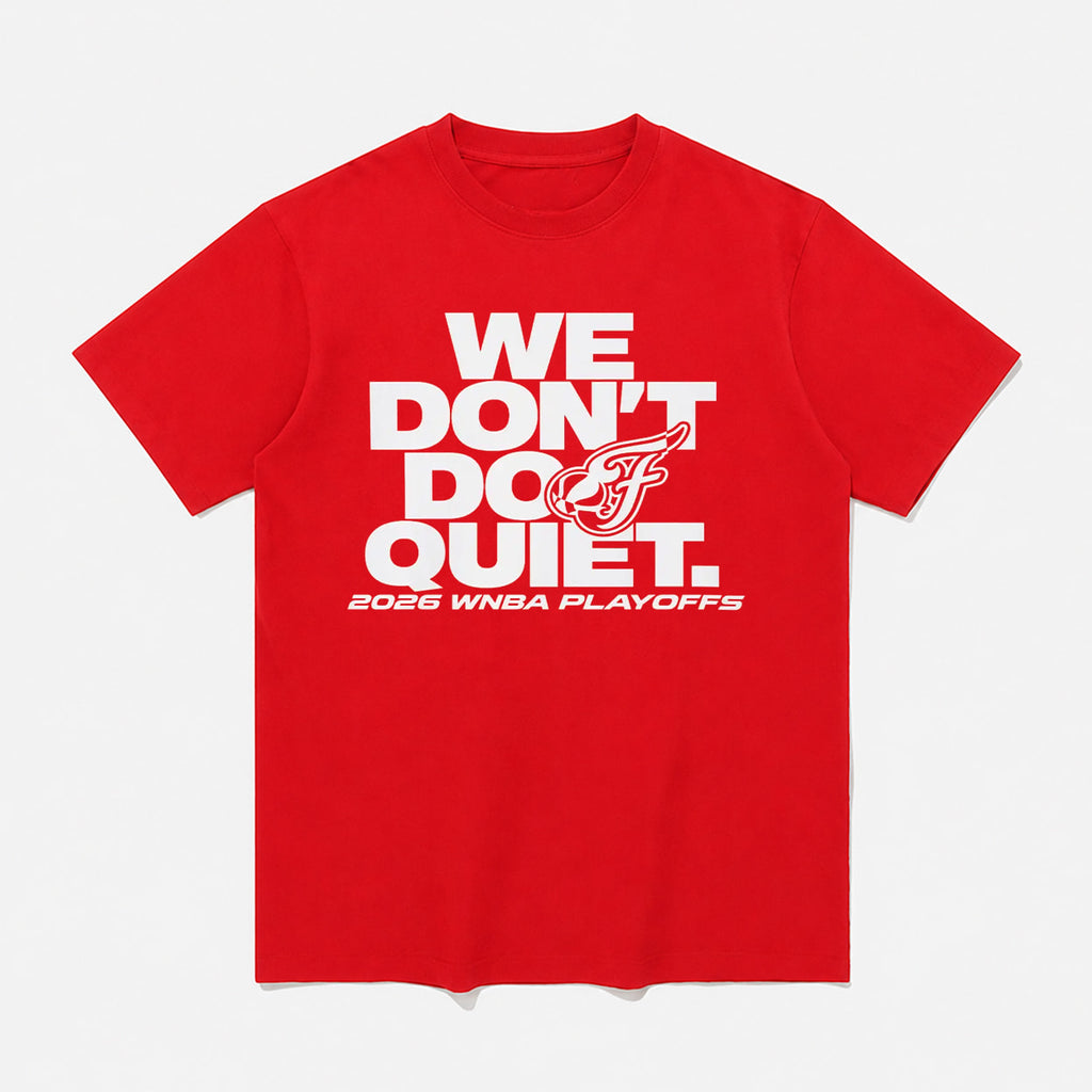 Fever We Don’t Do Quiet Shirt