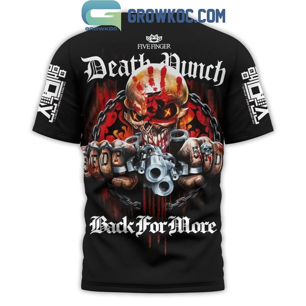 Five Finger Death Punch Back For More Hoodie T-Shirt