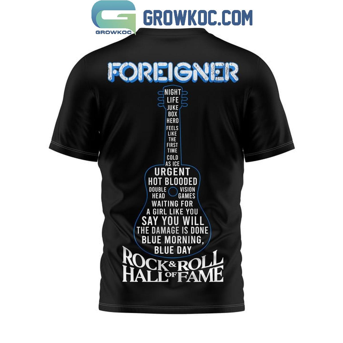 Foreigner Introduction 2024 Hall Of Fame Rock And Roll Hoodie T-Shirt