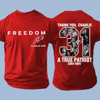 Freedom Thank You Charlie A True Patriot Red Shirt