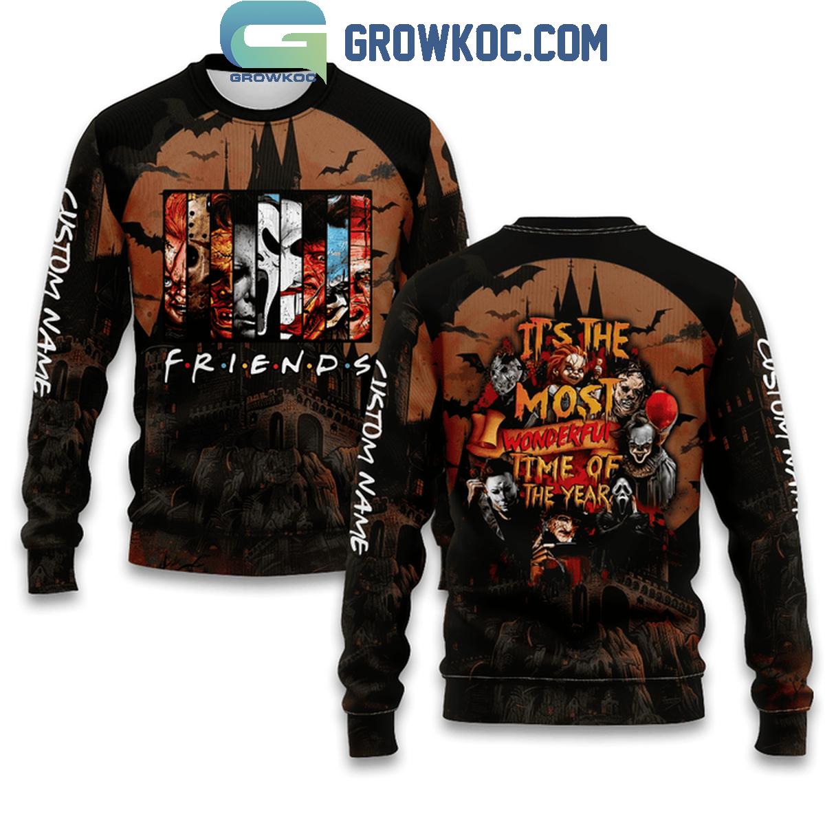 Friends Horror It?s The Most Wonderful Time Of The Year Personalized Hoodie T-Shirt