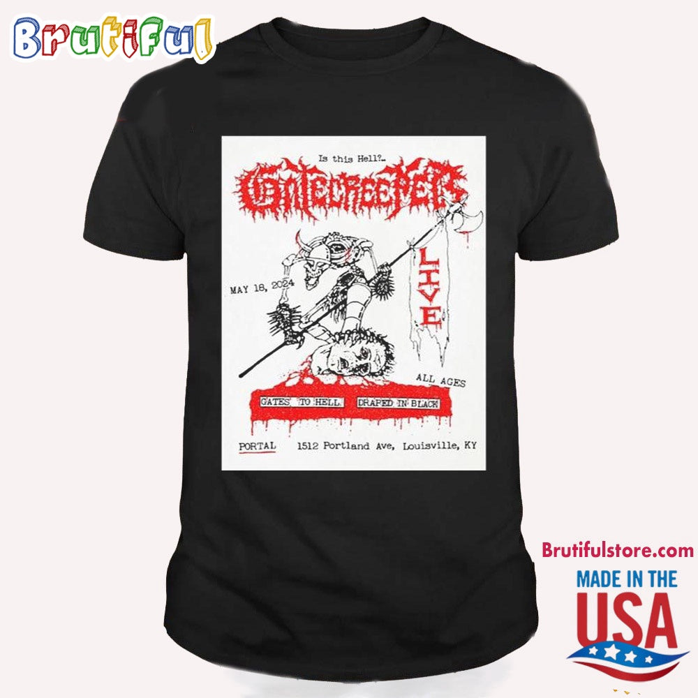 Gatecreeper Louisville Ky May 2024 T Shirts