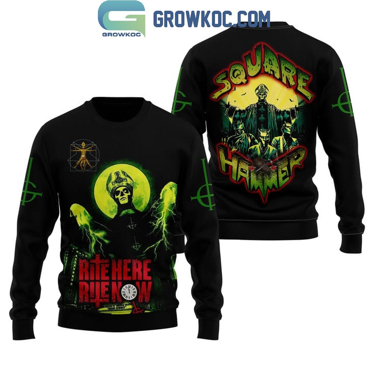 Ghost Square Hammer Rite Here Rite Now Hoodie Shirt