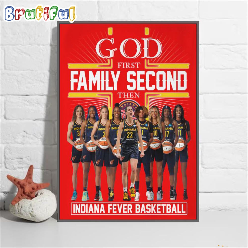 God First Family Second The Indiana Fever Basketball Poster Canvas