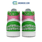 Grinch On The Inside Bougie On The Outside Basic Grinch Air Jordan Shoe