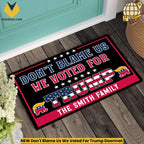 NEW Don’t Blame Us We Voted For Trump Doormat