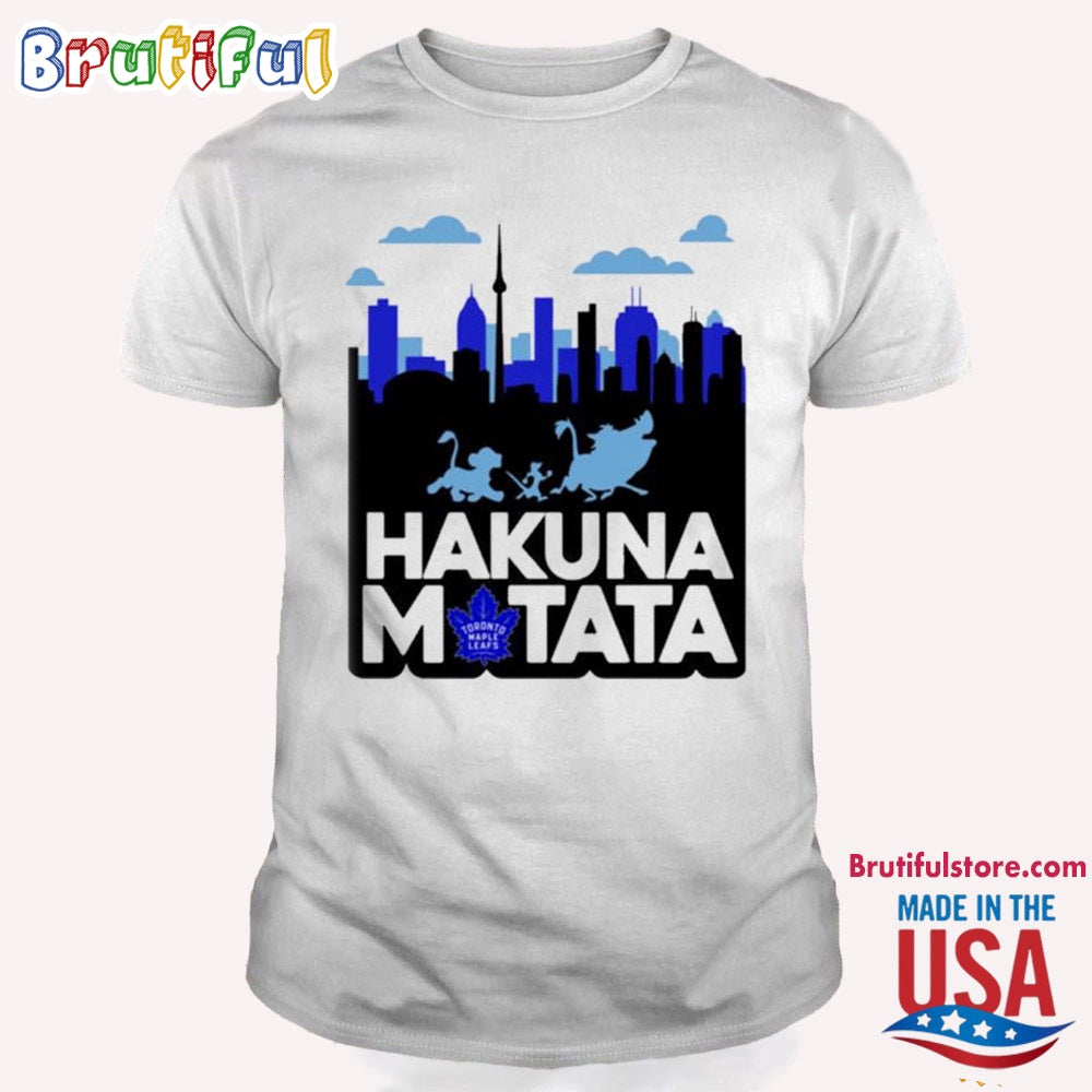 Hakuna Matata Toronto Maple Leafs Hockey T Shirt