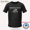 Hang Over Gang Left Can’t Aim Freedom Lives T Shirt