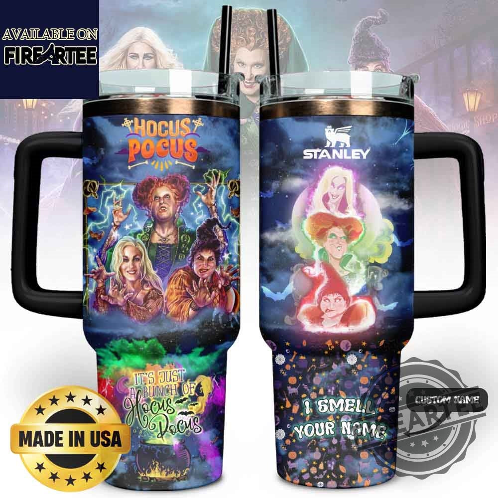 Hocus Pocus Sanderson Sisters Tumbler Stanley Halloween Mug With Personalization