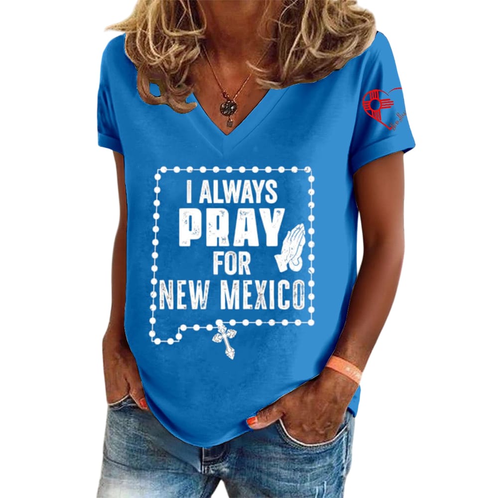 I Always Pray For New Mexico Shirt