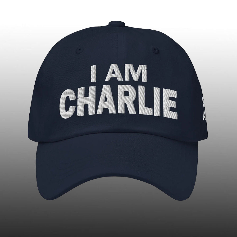I Am Charlie Be Not Afraid Hat