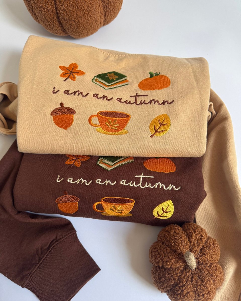 I am an Autumn Embroidered Sweatshirt