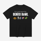 I’m Just Here for Benito Bowl Shirt