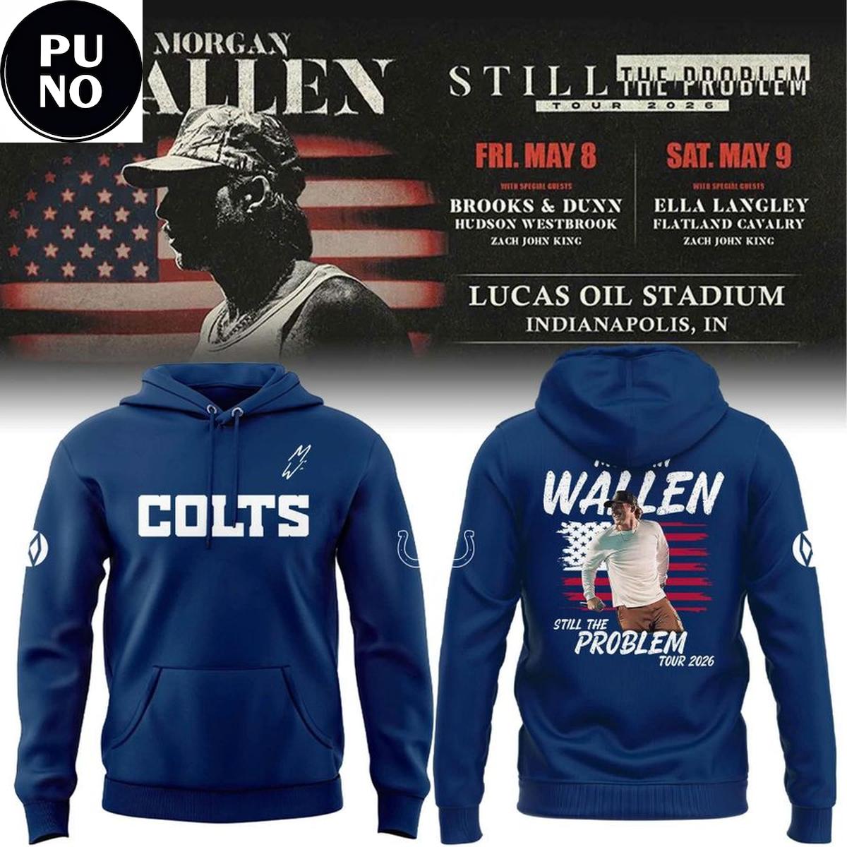 Indianapolis Colts x Morgan Wallen Still The Problem Tour 2026 Hoodie T-Shirt