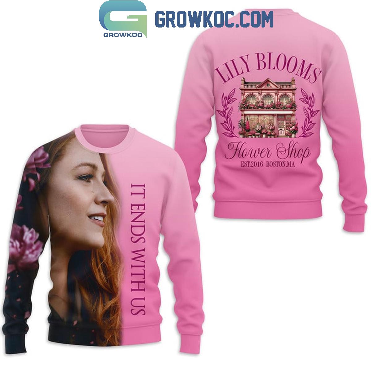 It Ends With Us Lily Blooms In Boston Hoodie T-Shirt