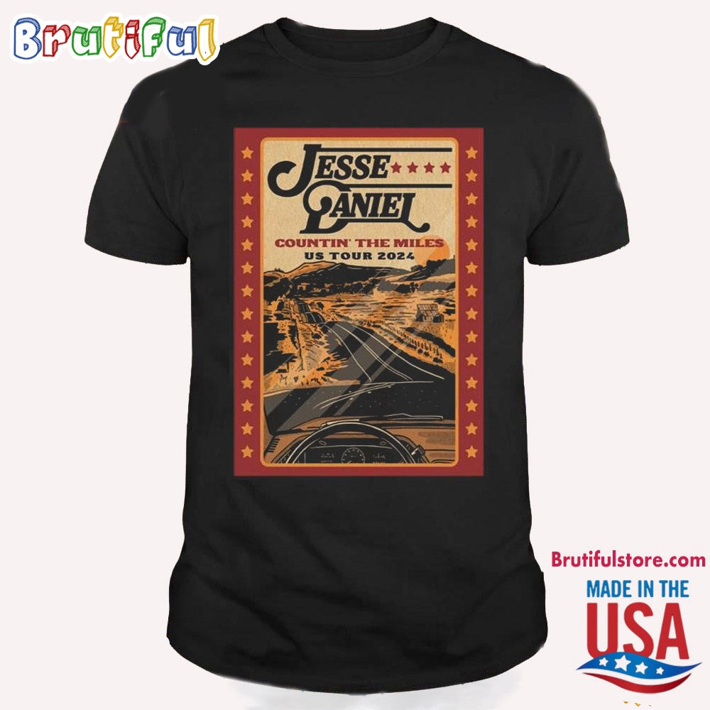 Jesse Daniel Countin The Miles US Tour 2024 T Shirt