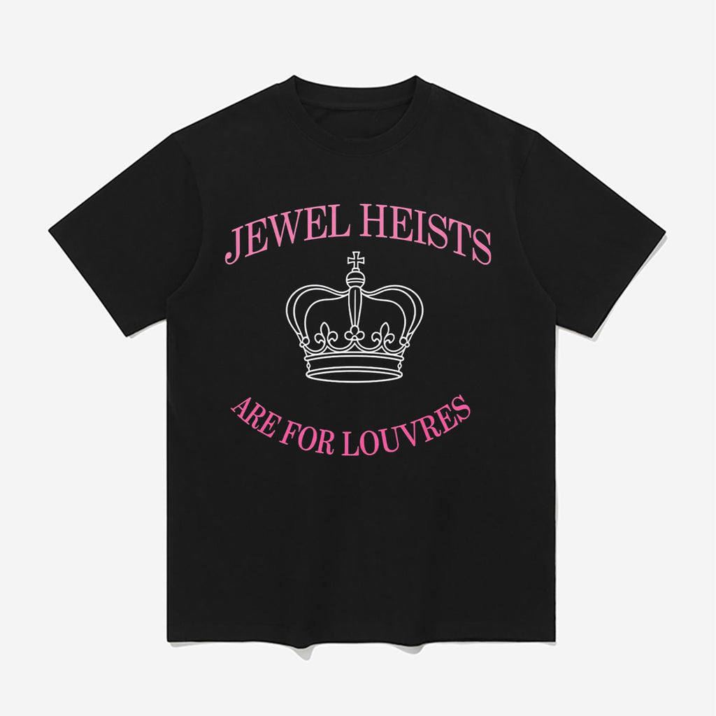 Jewel Heists Are For Louvres Shirt