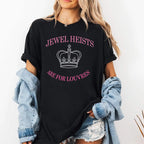 Jewel Heists Are For Louvres Shirt