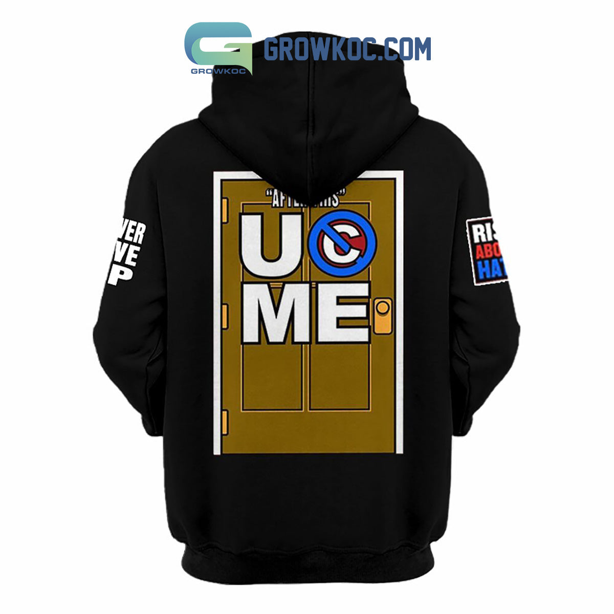 John Cena The Last Time Is Now Farewell 2025 Tour Rise Above Hate Hoodie T Shirt