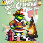 Grinch Firefighter Christmas Ornament