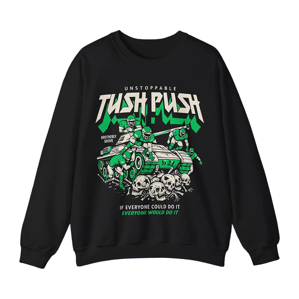 Eagles Unstoppable Tush Push Shirt