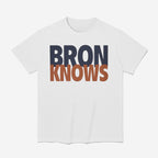 LeBron James Bron Knows Shirt