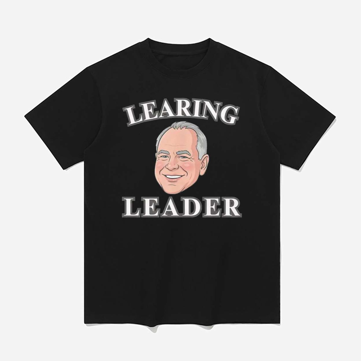 Learing Leader Tim Walz Quality Learing Center Shirt