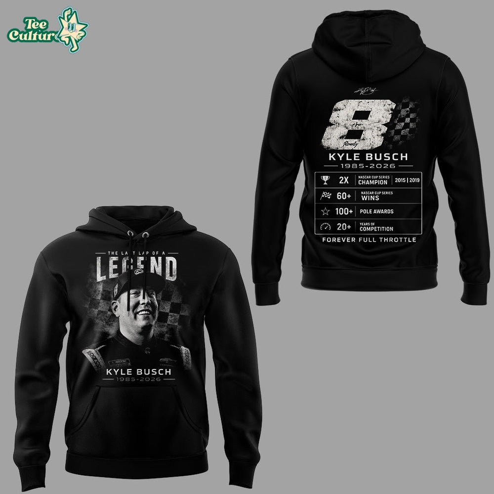 Limited Edition Kyle Busch Rowdy Forever Racing Tribute Hoodie V7