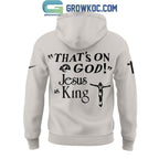 Los Angeles Rams Jesus Is King That’s In God Hoodie Shirt
