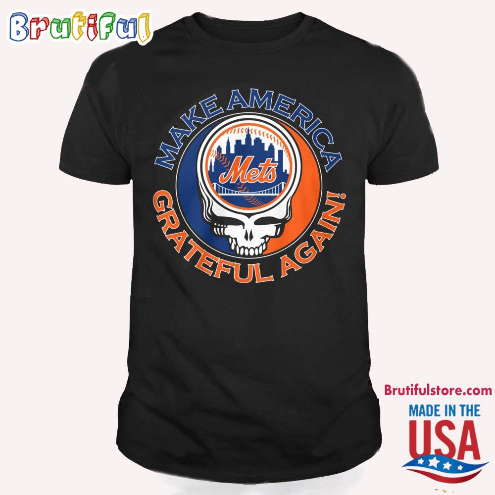 MLB New York Mets Make America Grateful Again Shirt
