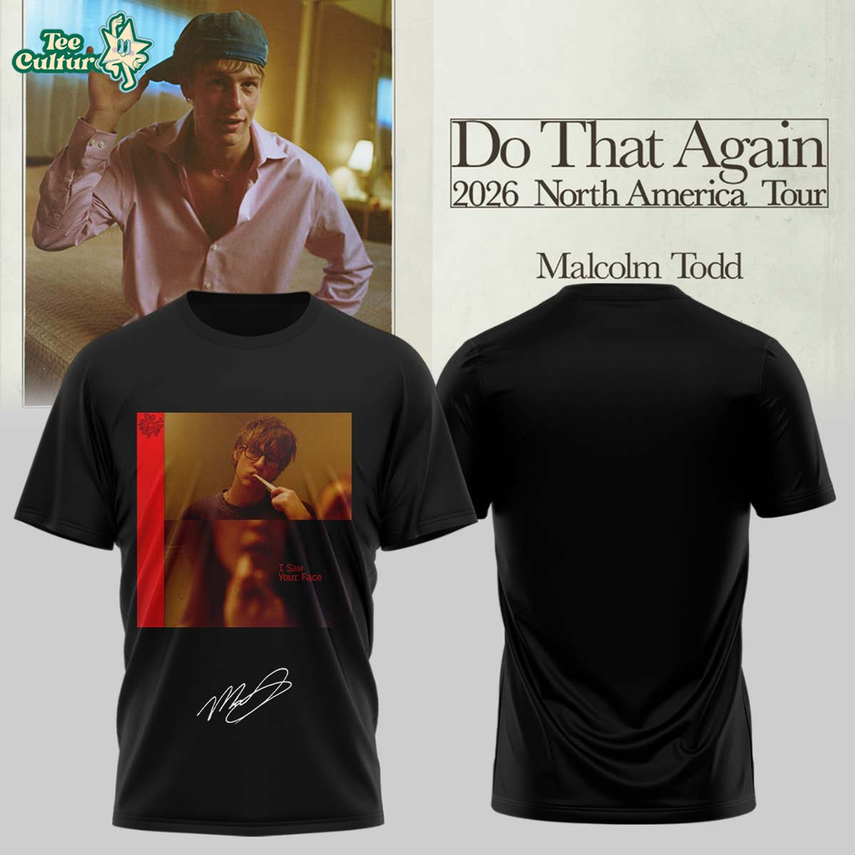 Malcolm Todd Do That Again Tour Signed Tshirt