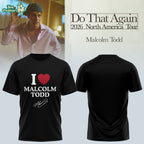 Malcolm Todd Do That Again Tour Signed Tshirt