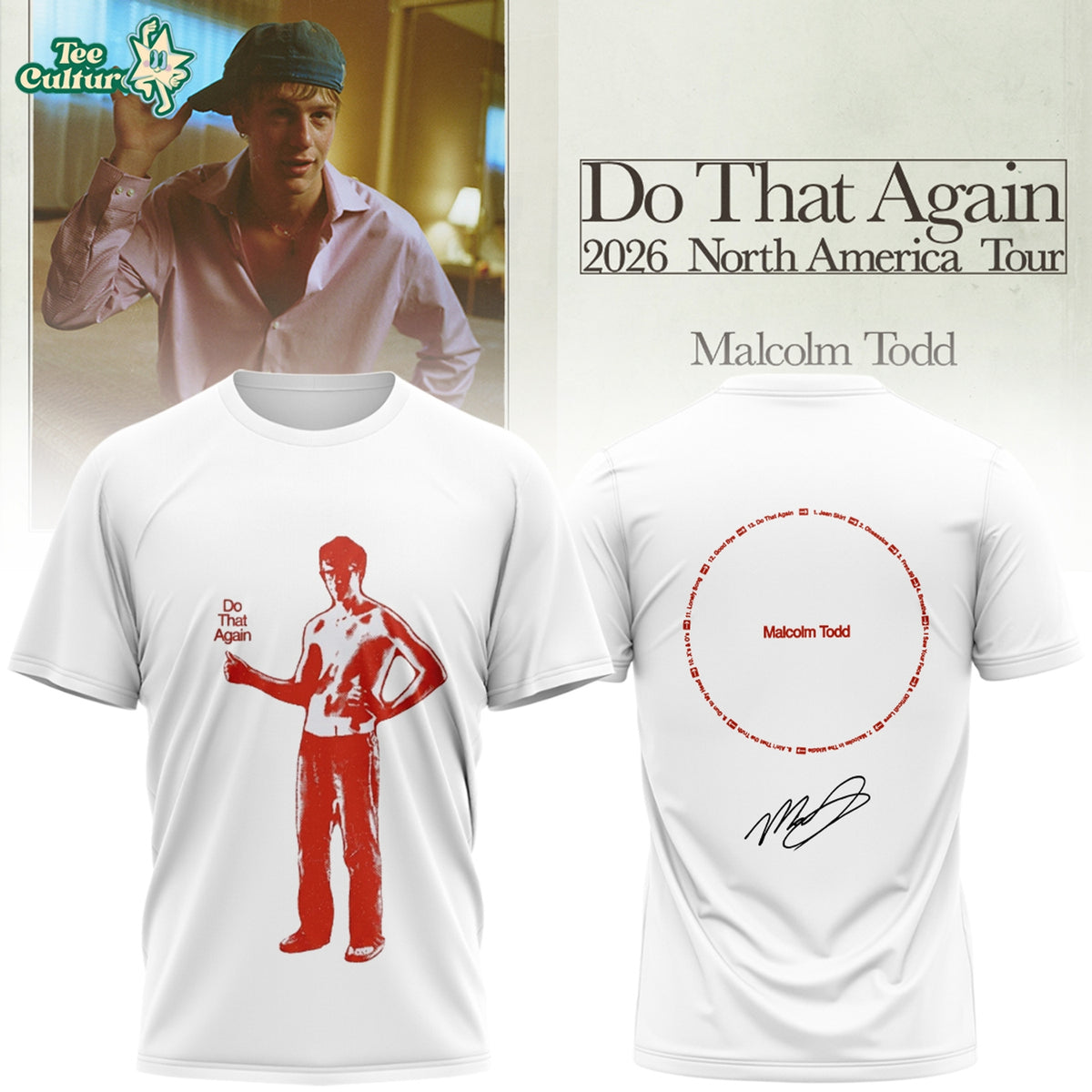 Malcolm Todd Do That Again Tour Signed Tshirt