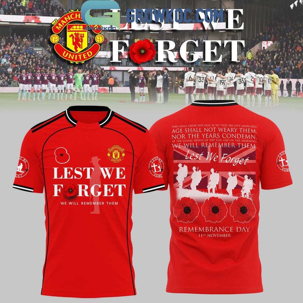 Manchester United Lest We Forget Hoodie Shirt