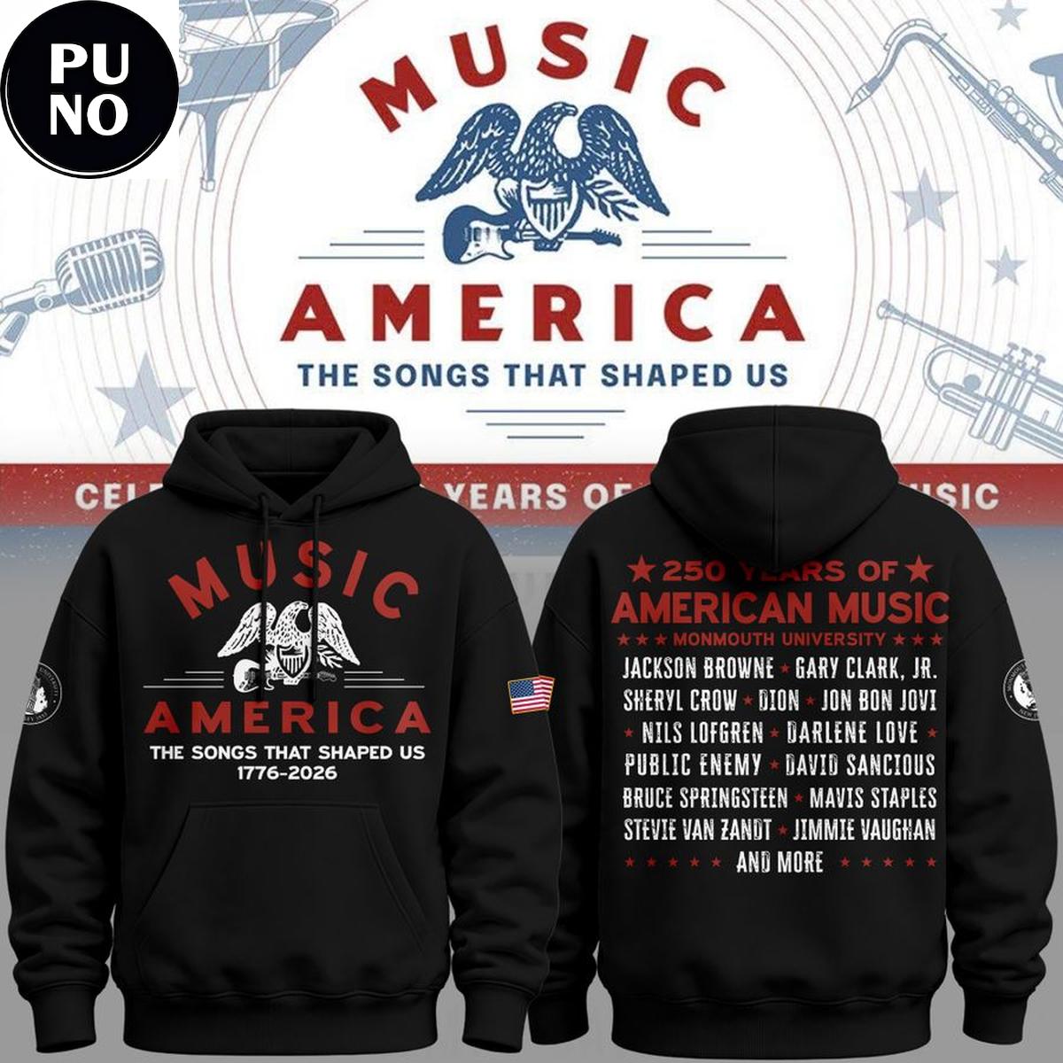Monmouth University 250 Years of American Music 2026 The Songs That Shaped Us Hoodie
