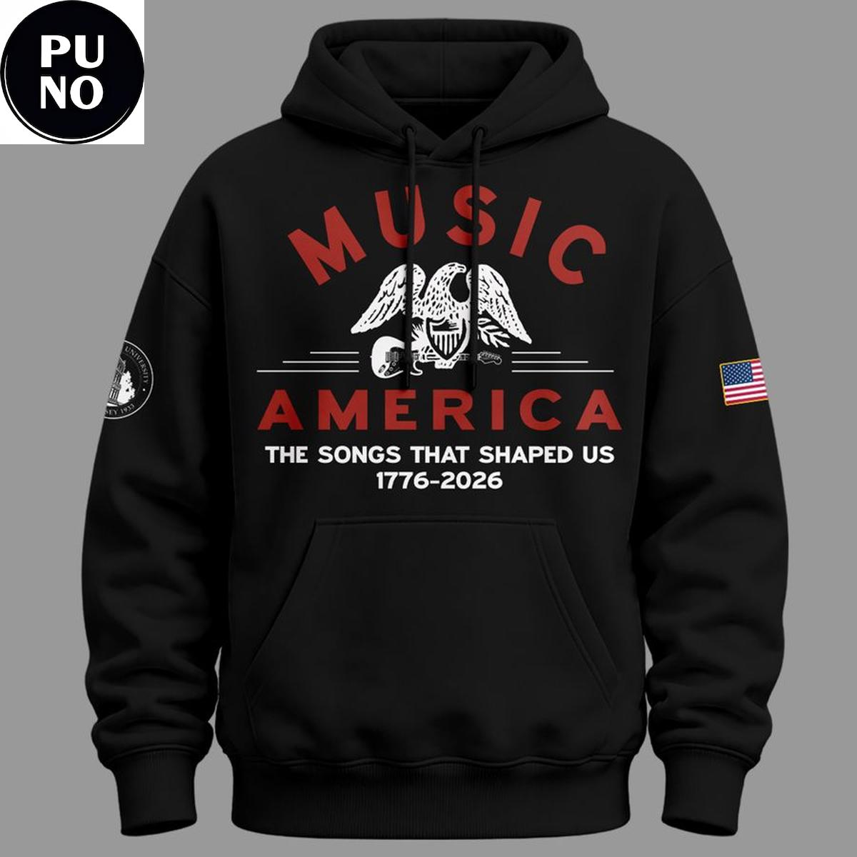 Monmouth University 250 Years of American Music 2026 The Songs That Shaped Us Hoodie