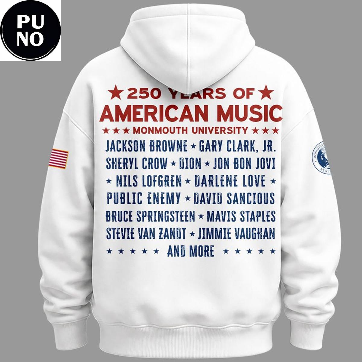 Monmouth University 250 Years of American Music 2026 The Songs That Shaped Us Hoodie