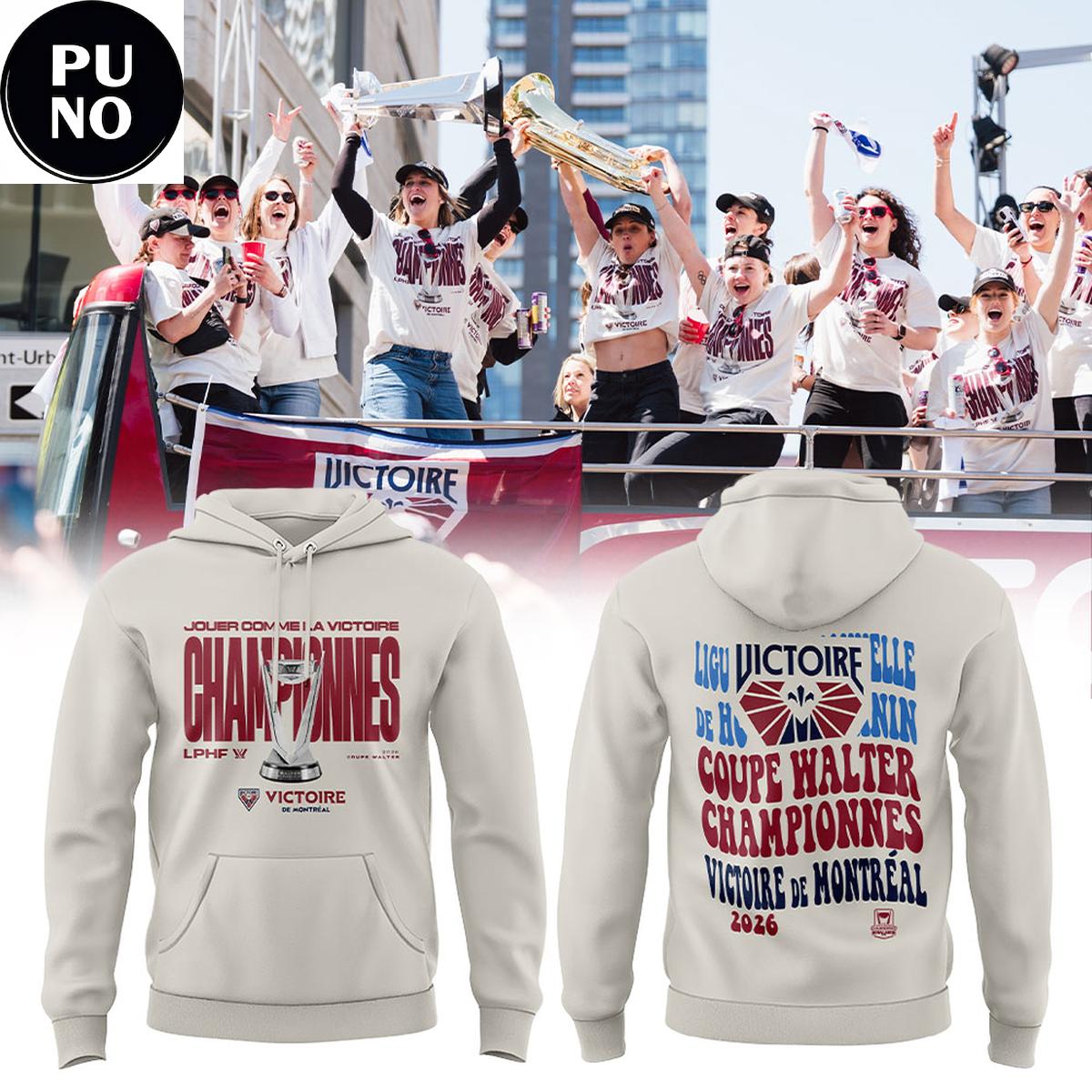 Montreal Victoire Celebration Walter Cup Champions 2026 Hoodie T-Shirt