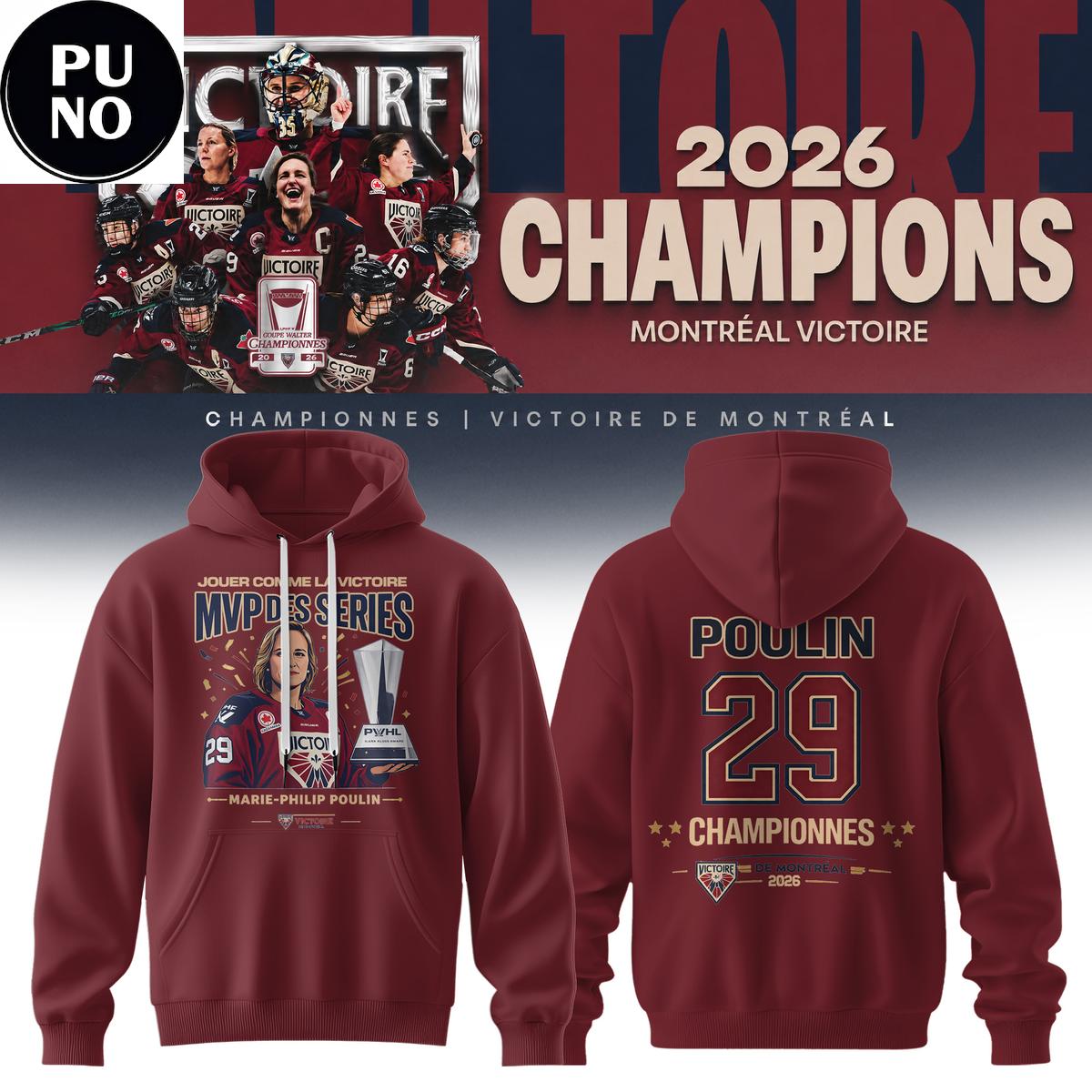 Montreal Victoire Marie-Philip Poulin MVP Walter Cup 2026 Hoodie T-Shirt