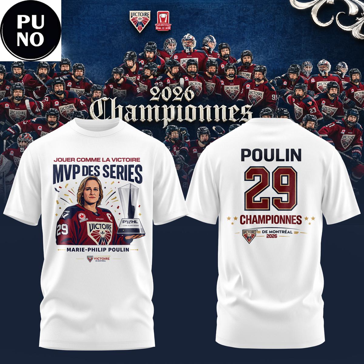 Montreal Victoire Marie-Philip Poulin MVP Walter Cup 2026 Hoodie T-Shirt