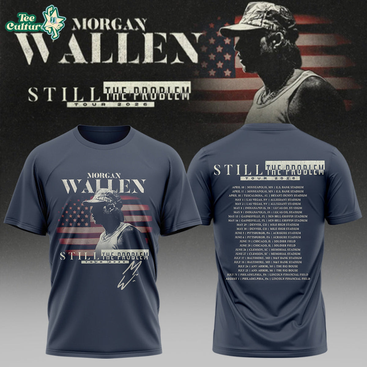 Morgan Wallen Still The Problem Tour 2026 Concert Merch Shirt