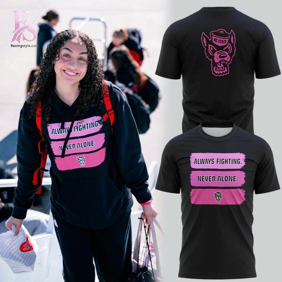 NC State Wolfpack Always Fighting Never Alone Shirt