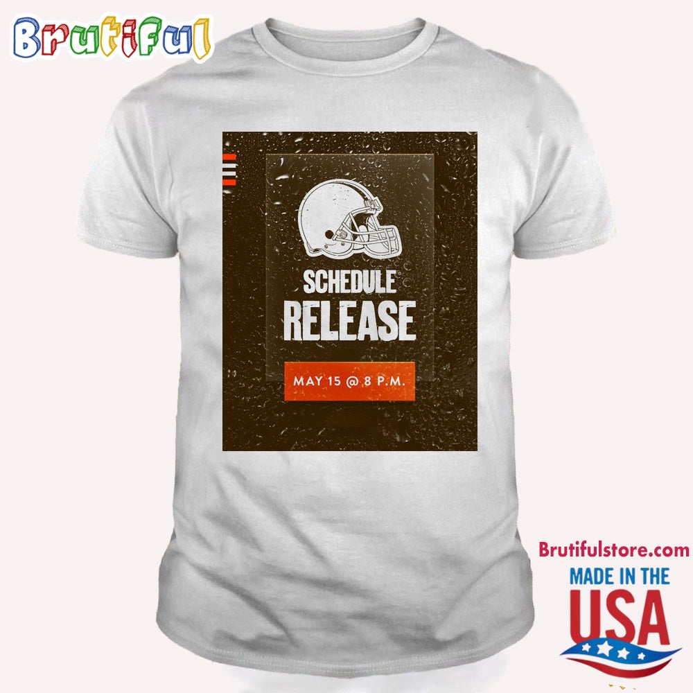 NFL Cleveland Browns 2024 Schedule Release T Shirt