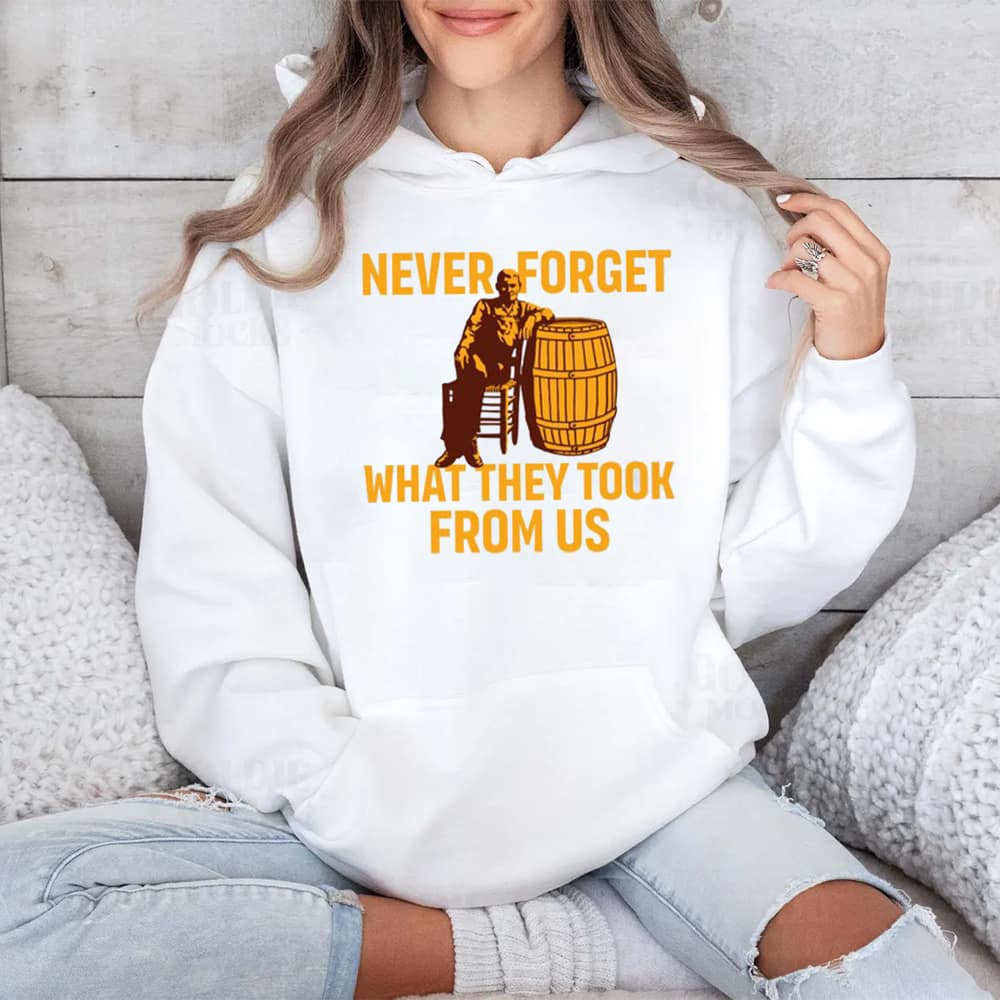 Never Forget What They Took From Us Cracker Barrel Shirt