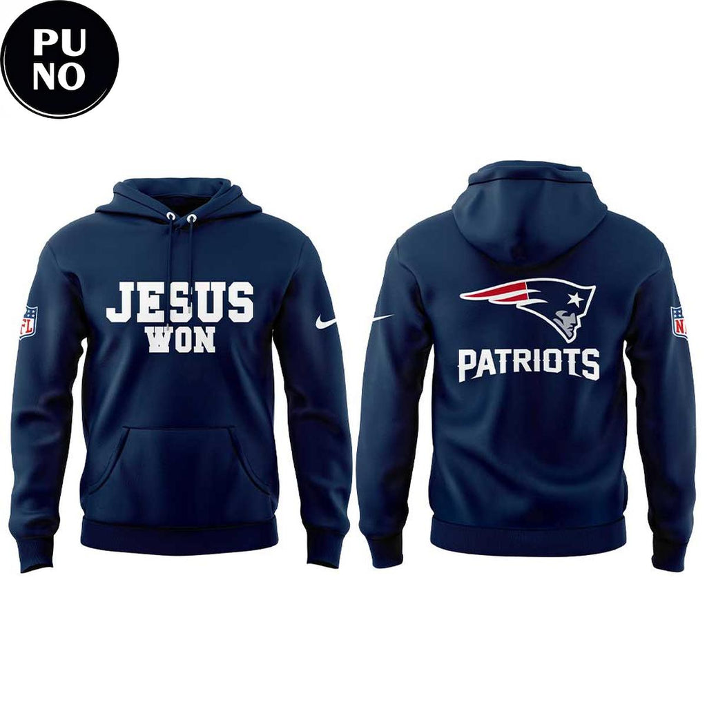 New England Patriots Jesus Won 2026 Hoodie T-Shirt