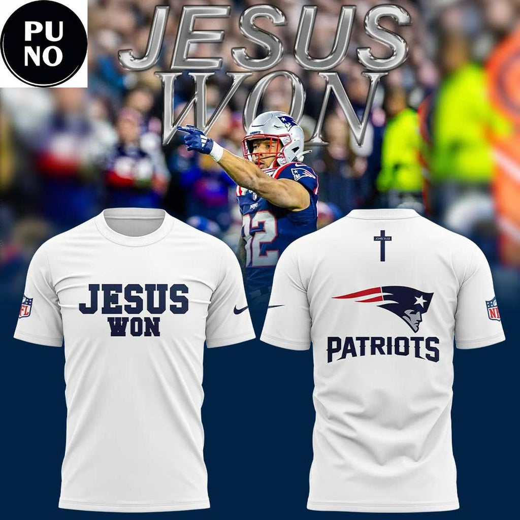 New England Patriots Jesus Won 2026 Hoodie T-Shirt
